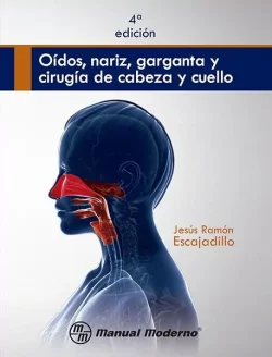OIDOS NARIZ GARGANTA Y CIRUGIA DE CABEZA Y CUELLO