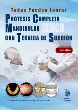 PROTESIS COMPLETA MANDIBULAR CON TECNICAS DE SUCCION