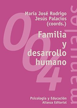 FAMILIA Y DESARROLLO HUMANO PSICOLOGIA Y EDUCACION