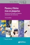 PLASMA Y FIBRINA RICA EN PLAQUETAS