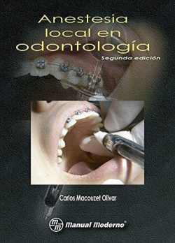 ANESTESIA LOCAL EN ODONTOLOGIA