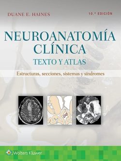 NEUROANATOMIA CLINICA TEXTO Y ATLAS